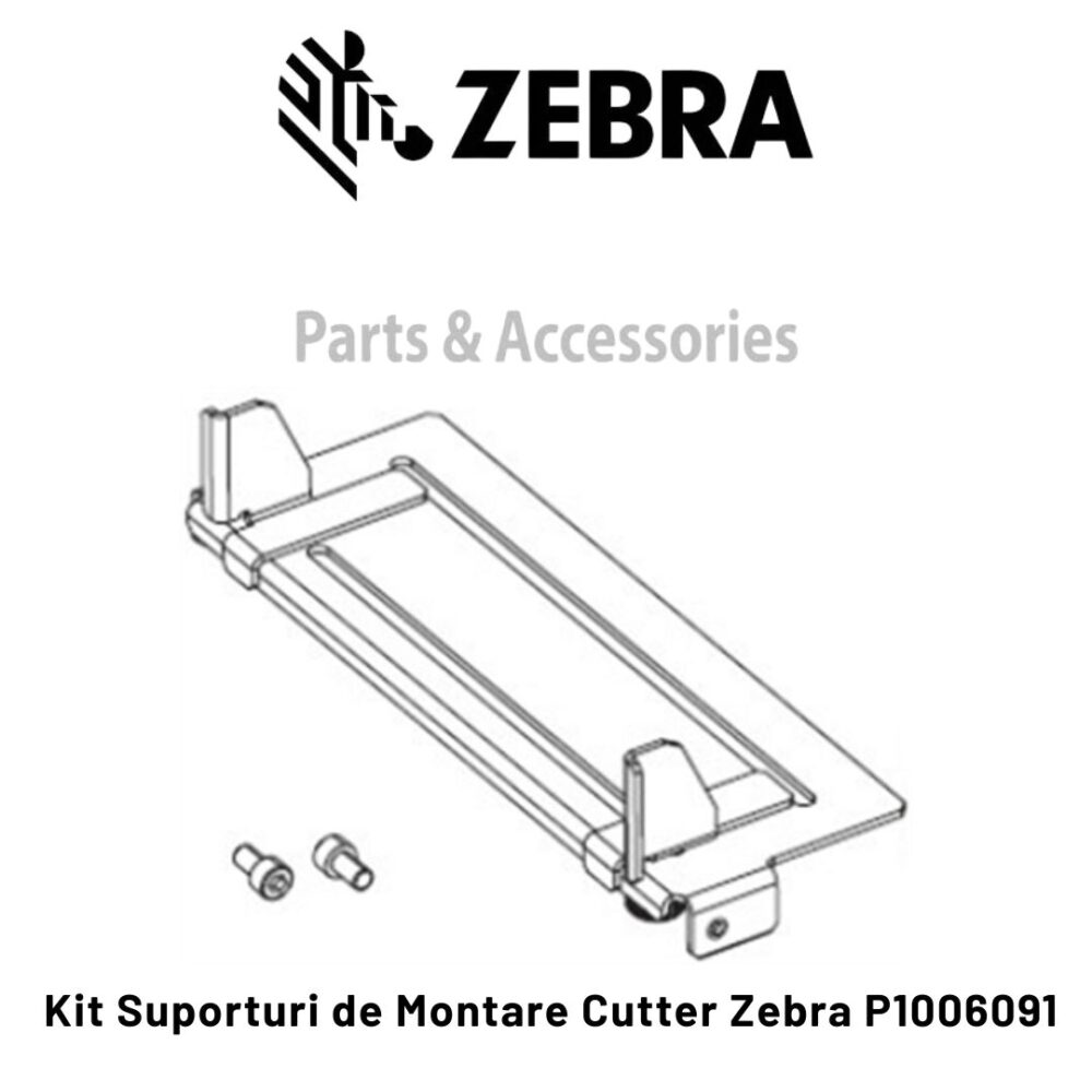 Kit Suporturi de Montare Cutter Zebra P1006091