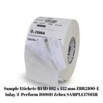 Sample Etichete Rfid 102 X 152 Mm Zbr2100-E Inlayz-Perform 1000D Zebra Sample17011R