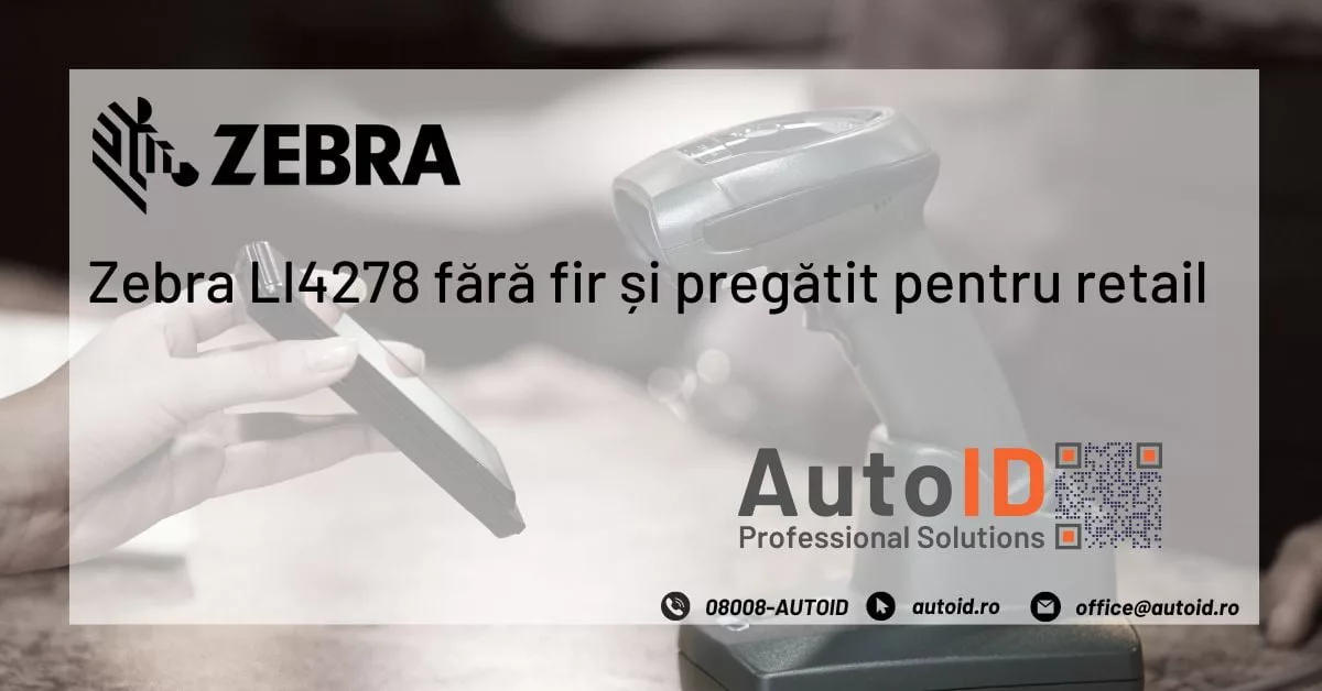 Zebra LI4278 fără fir și pregătit pentru retail