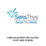 Cablu antena RSMA/SMA SensThys SANTCABLE-12-RSMA