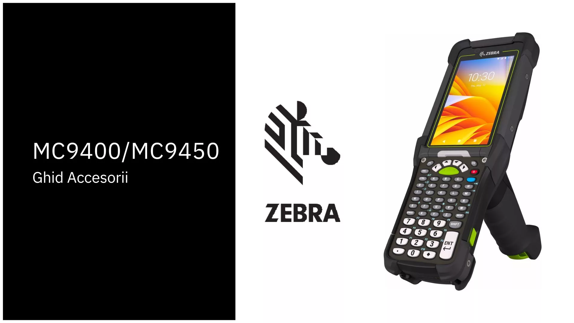 Ghid Accesorii Zebra MC9400MC9450