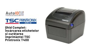 Incarcarea Etichetelor Si Curatarea Imprimantei Tsc Printronix T400 Încărcarea Etichetelor Și Curățarea Imprimantei Tsc Printronix T400