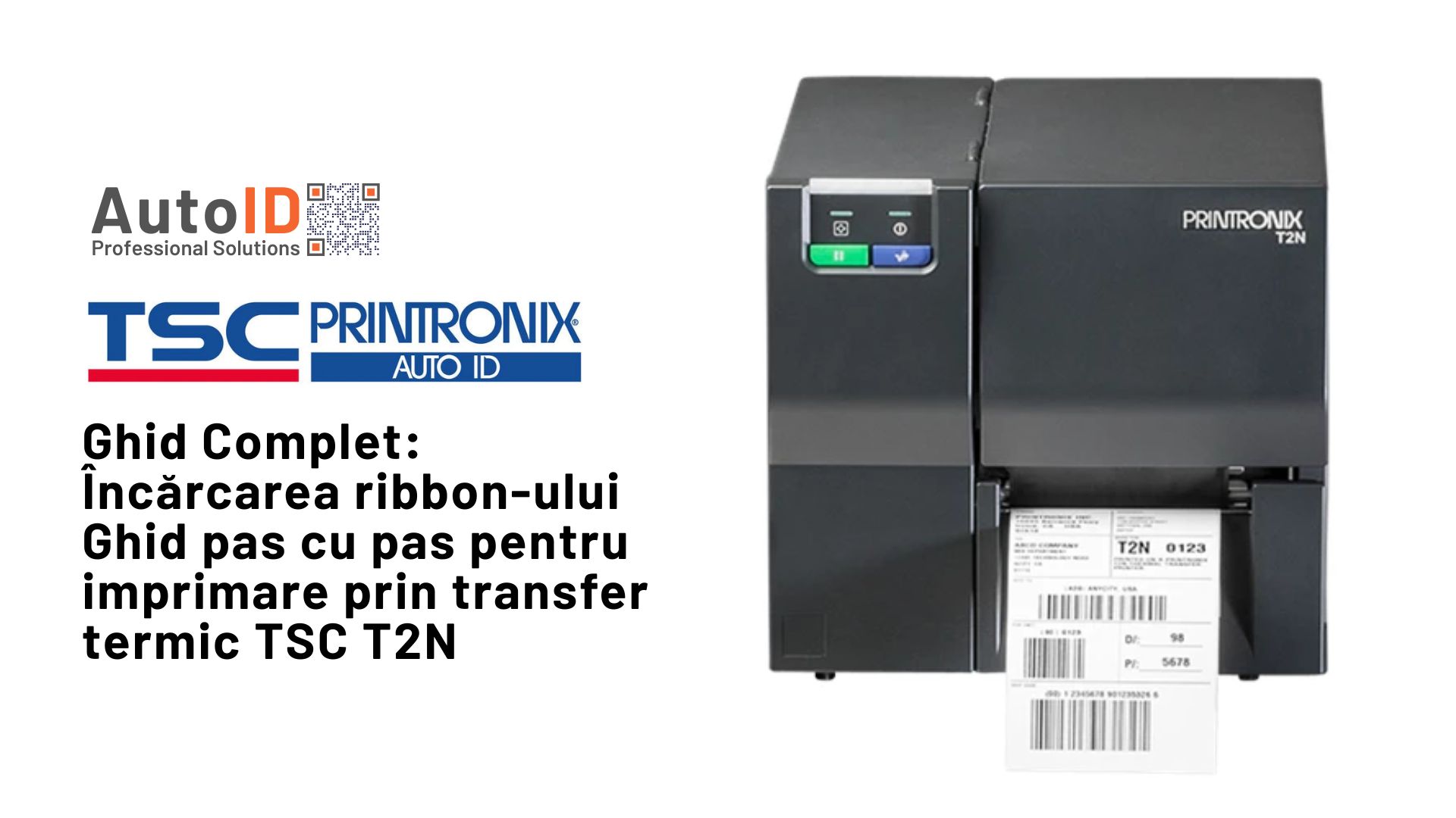 Încărcarea ribbon-ului Ghid pas cu pas pentru imprimare prin transfer termic TSC T2N