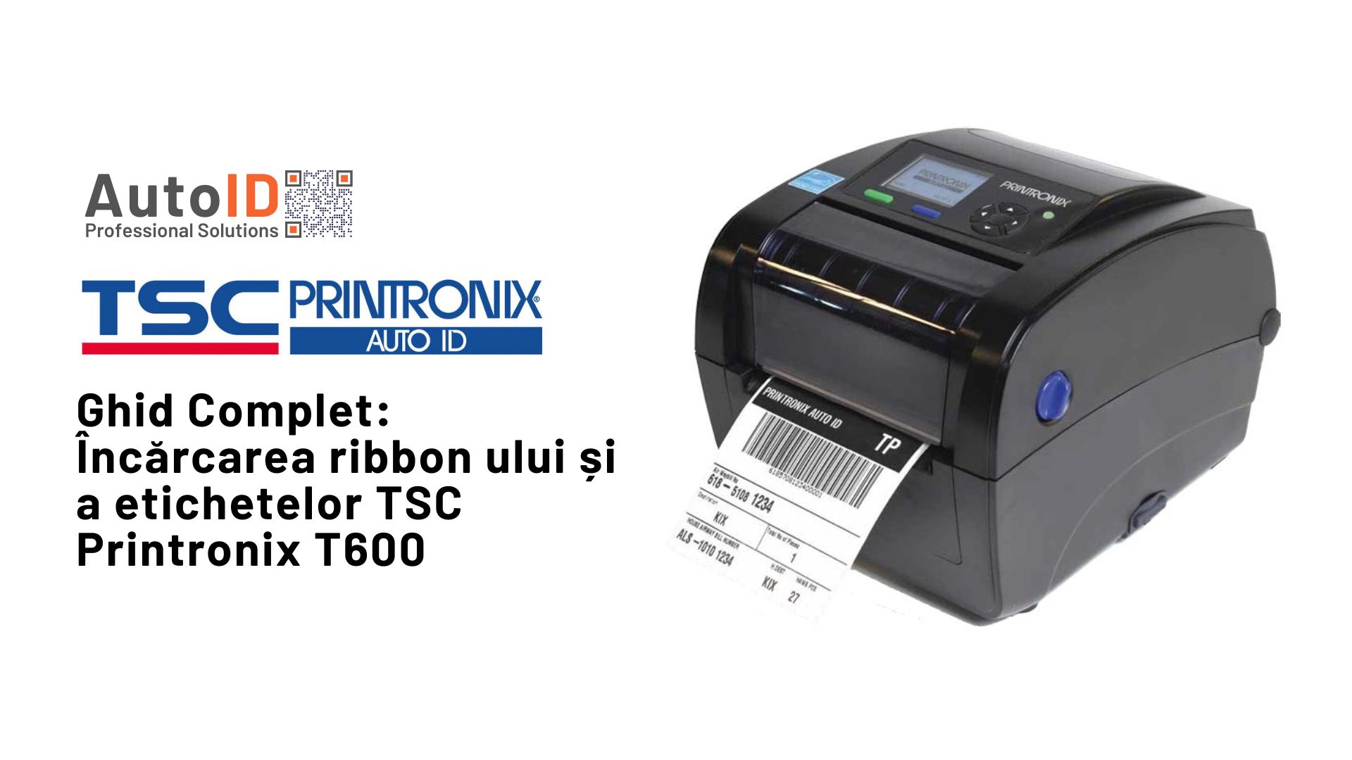 Încărcarea ribbon ului și a etichetelor TSC Printronix T600
