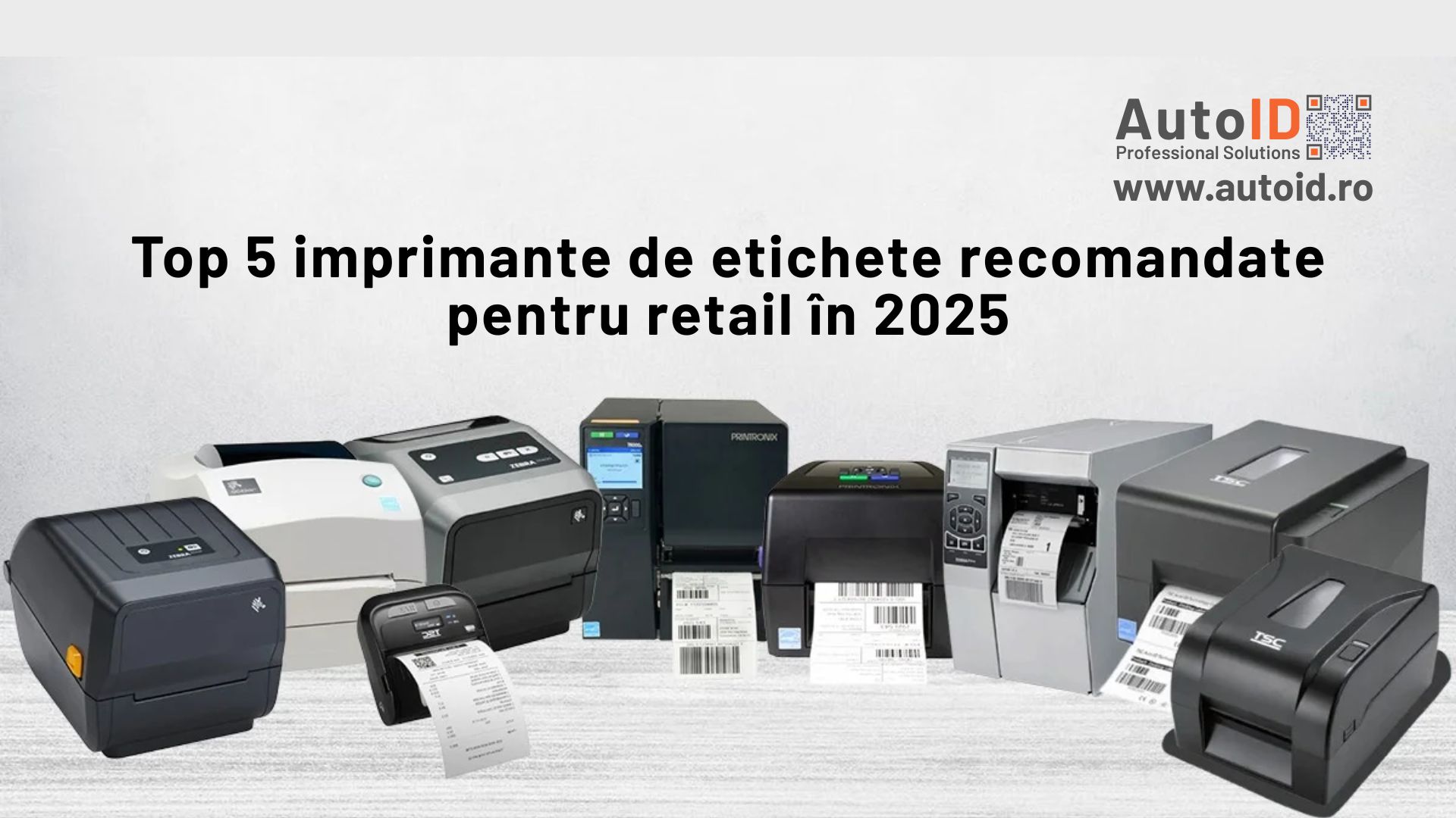 Top 5 imprimante de etichete recomandate pentru retail în 2025