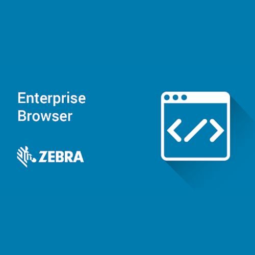 Zebra Enterprise Browser Zebra Enterprise Browser