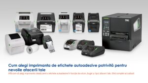 Cum Alegi Imprimanta De Etichete Autoadezive Potrivită Pentru Nevoile Afacerii Tale
