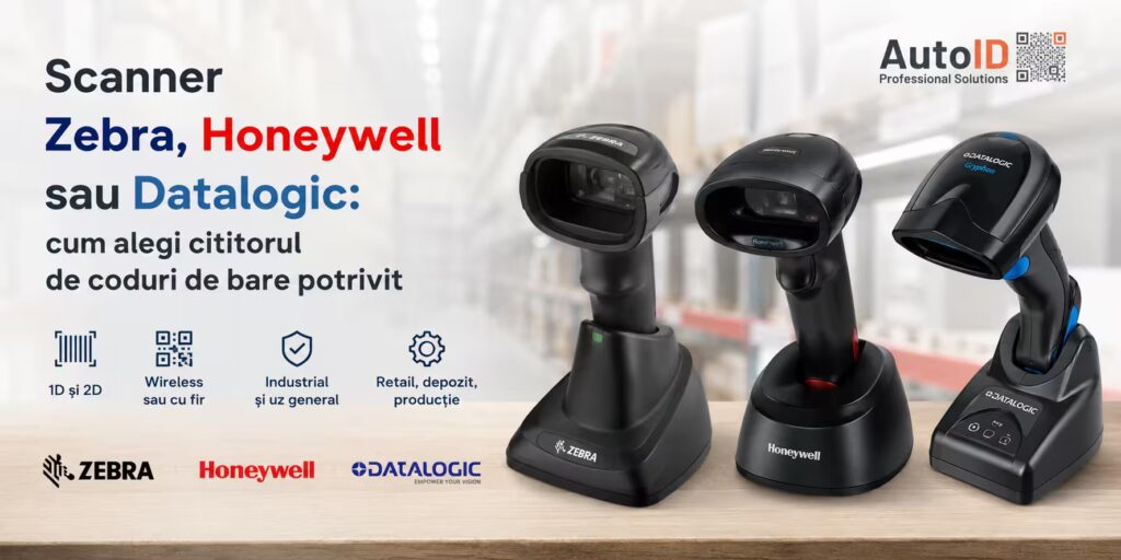 Scannere Zebra, Honeywell și Datalogic pentru citirea codurilor de bare 1D și 2D în retail, depozit și producție